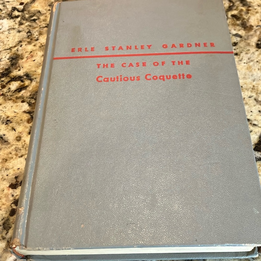 The Case of the Cautious Coquette Book. Copyright 1947,48,49.